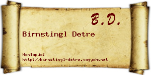 Birnstingl Detre névjegykártya